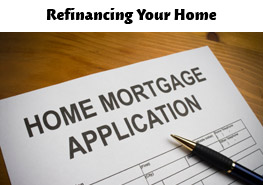 Refinancing Your Mortgage